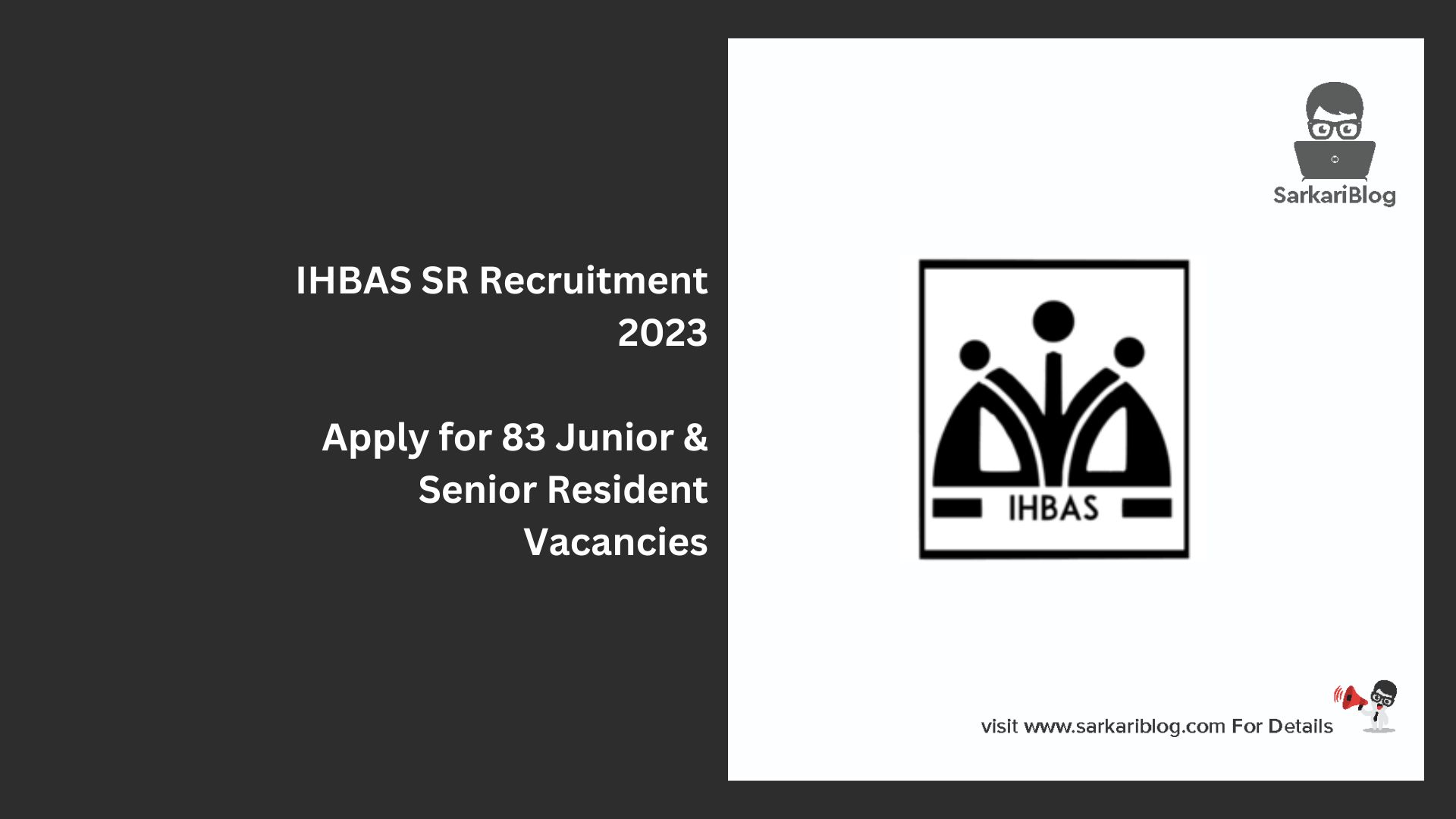IHBAS SR Recruitment 2023