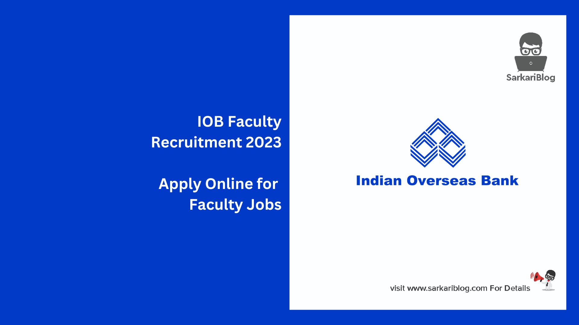 IOB Faculty Recruitment 2023
