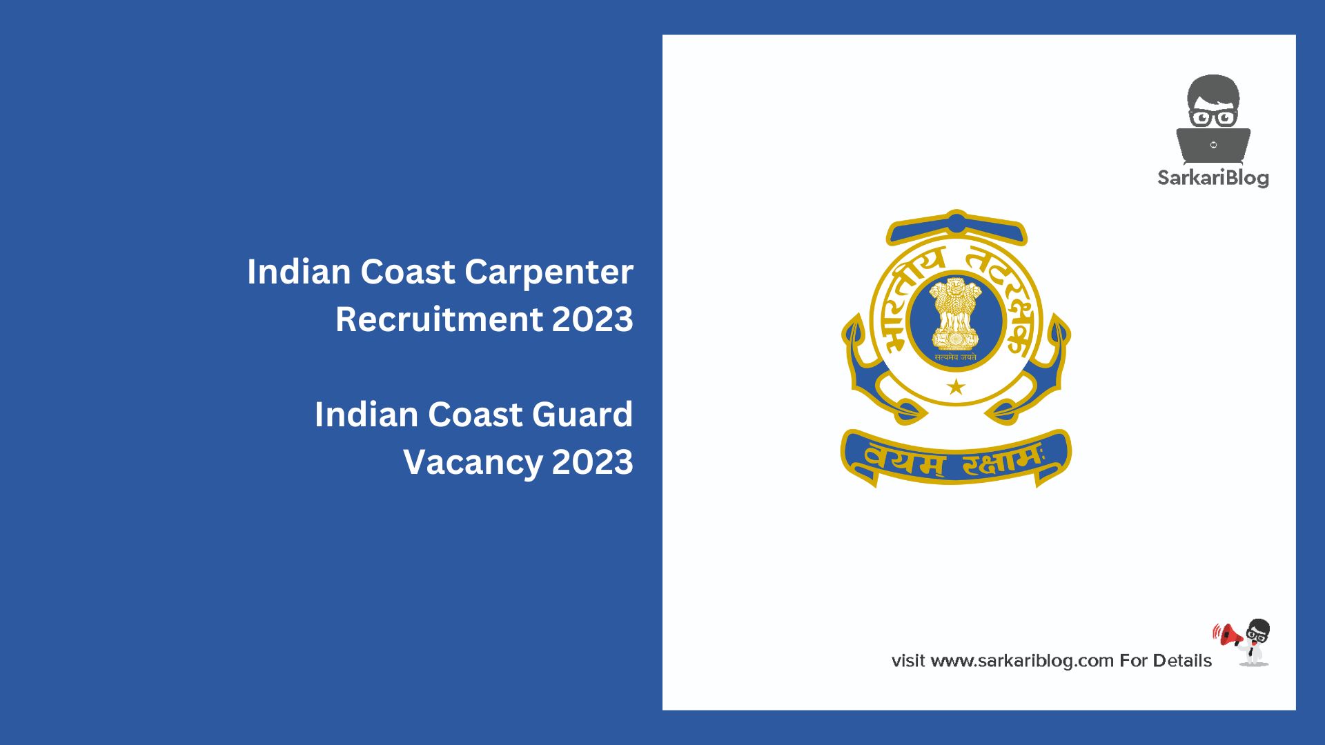 Indian Coast Carpenter Recruitment 2023