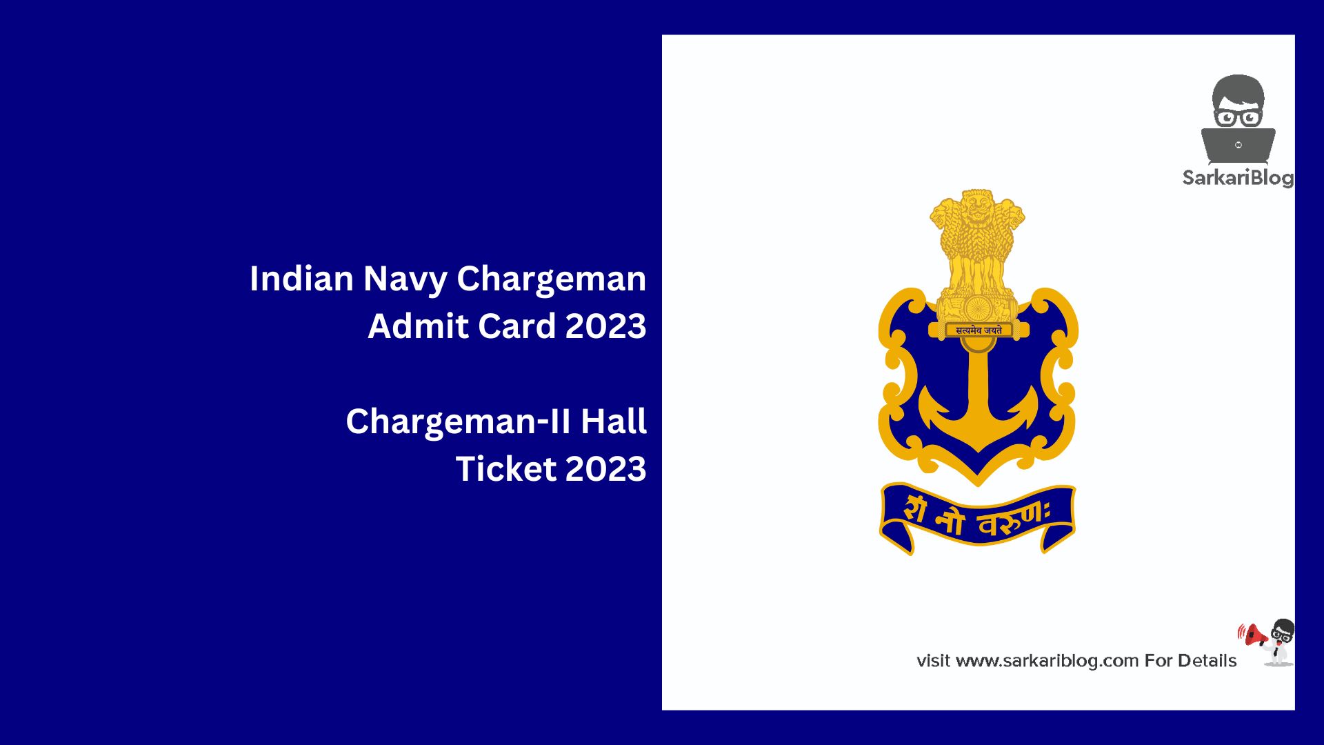 Indian Navy Chargeman Admit Card 2023