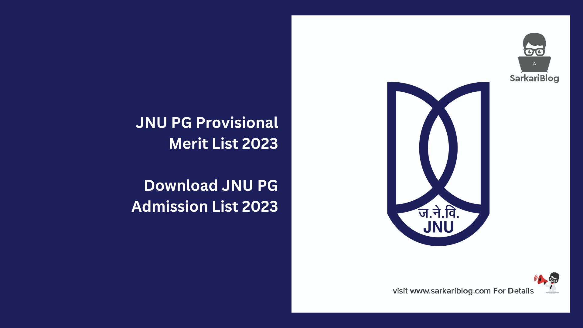 JNU PG Provisional Merit List 2023