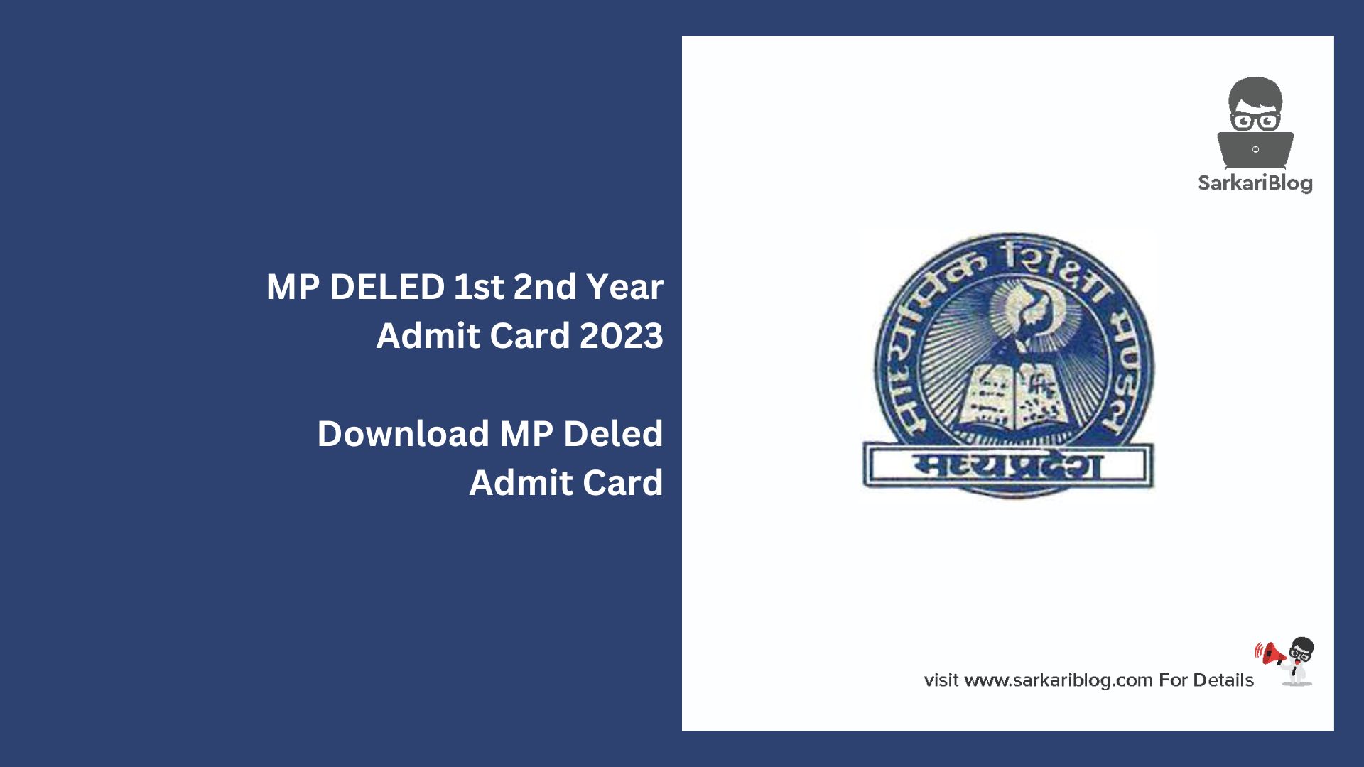 MP DELED 1st 2nd Year Admit Card 2023