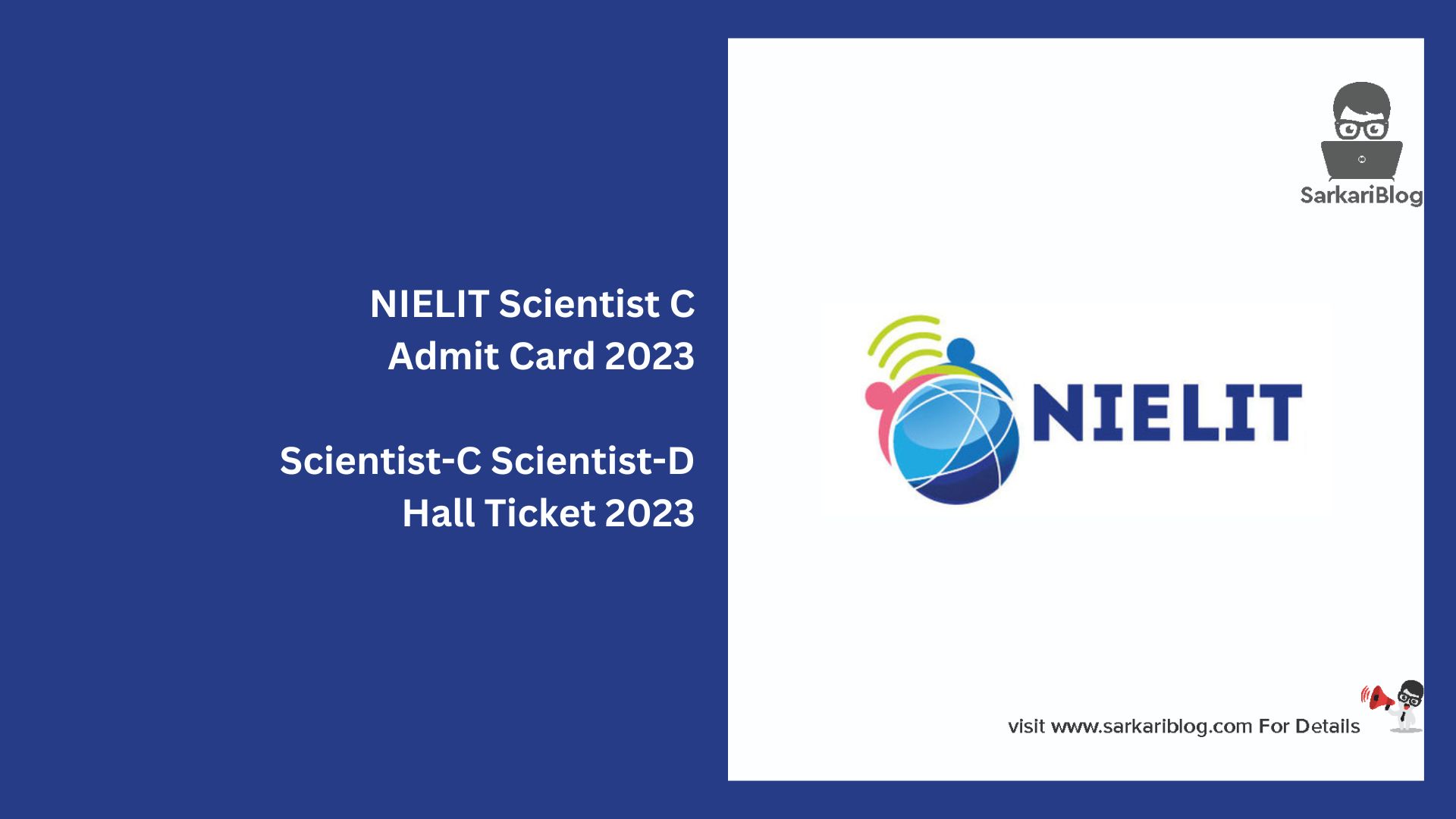 NIELIT Scientist C Admit Card 2023