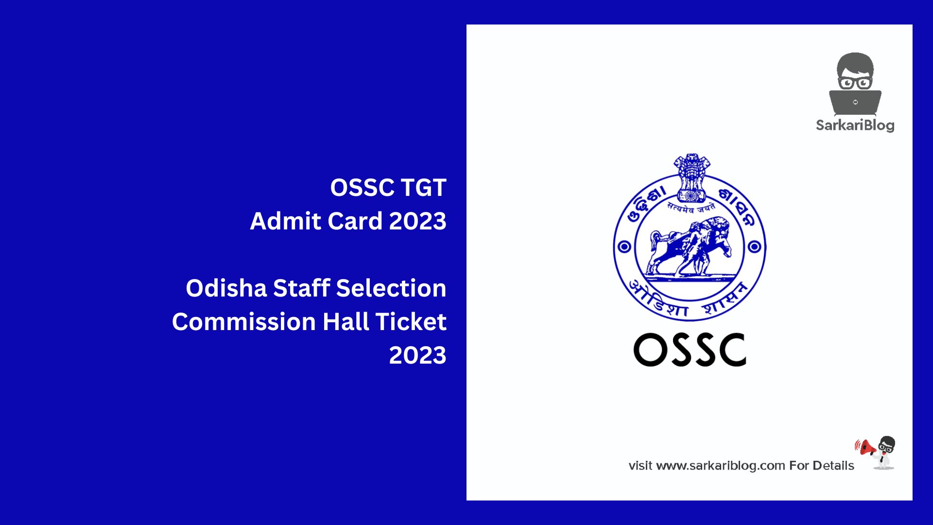 OSSC TGT Admit Card 2023
