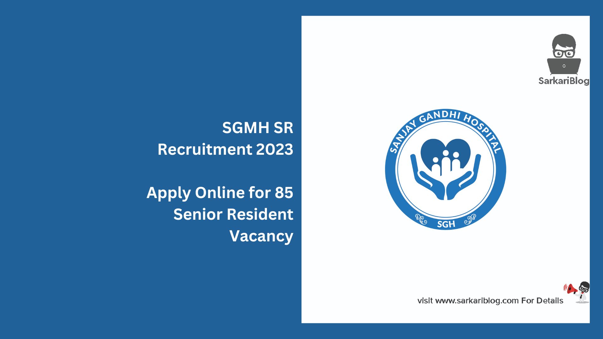 SGMH SR Recruitment 2023