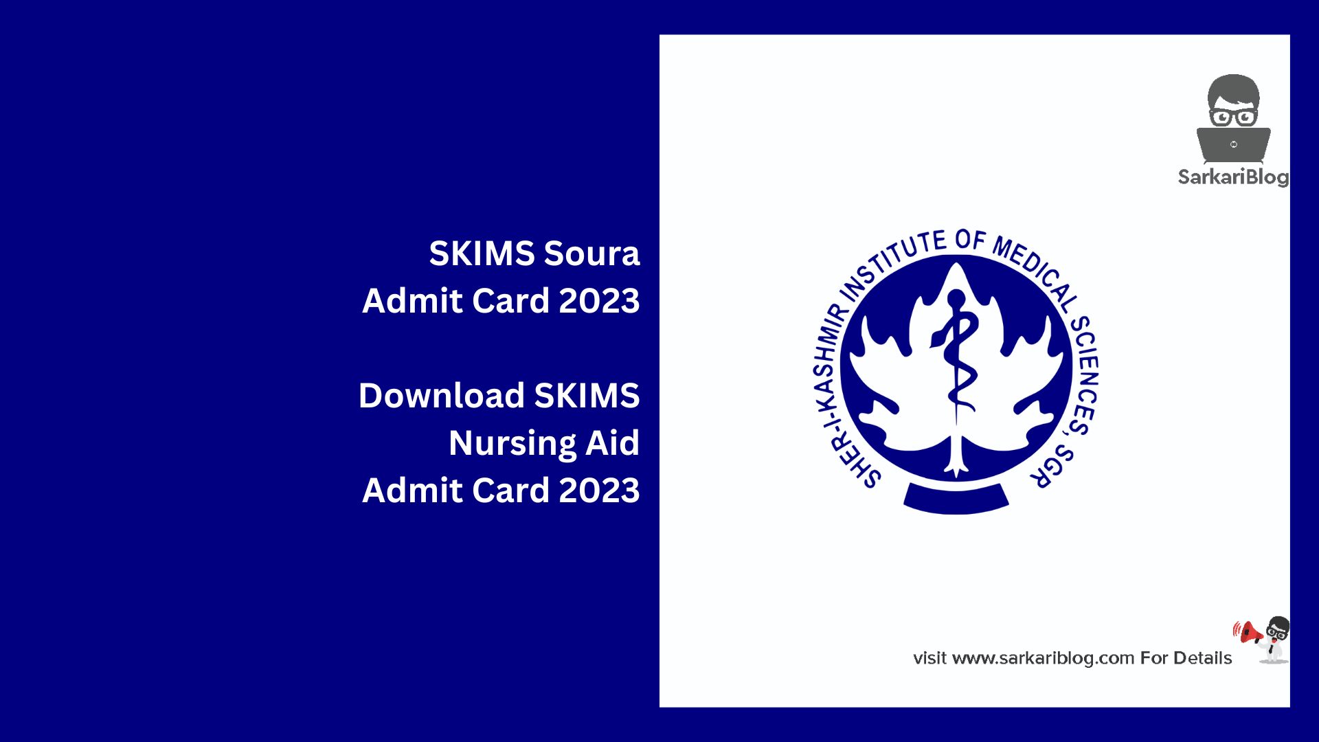 SKIMS Soura Admit Card 2023