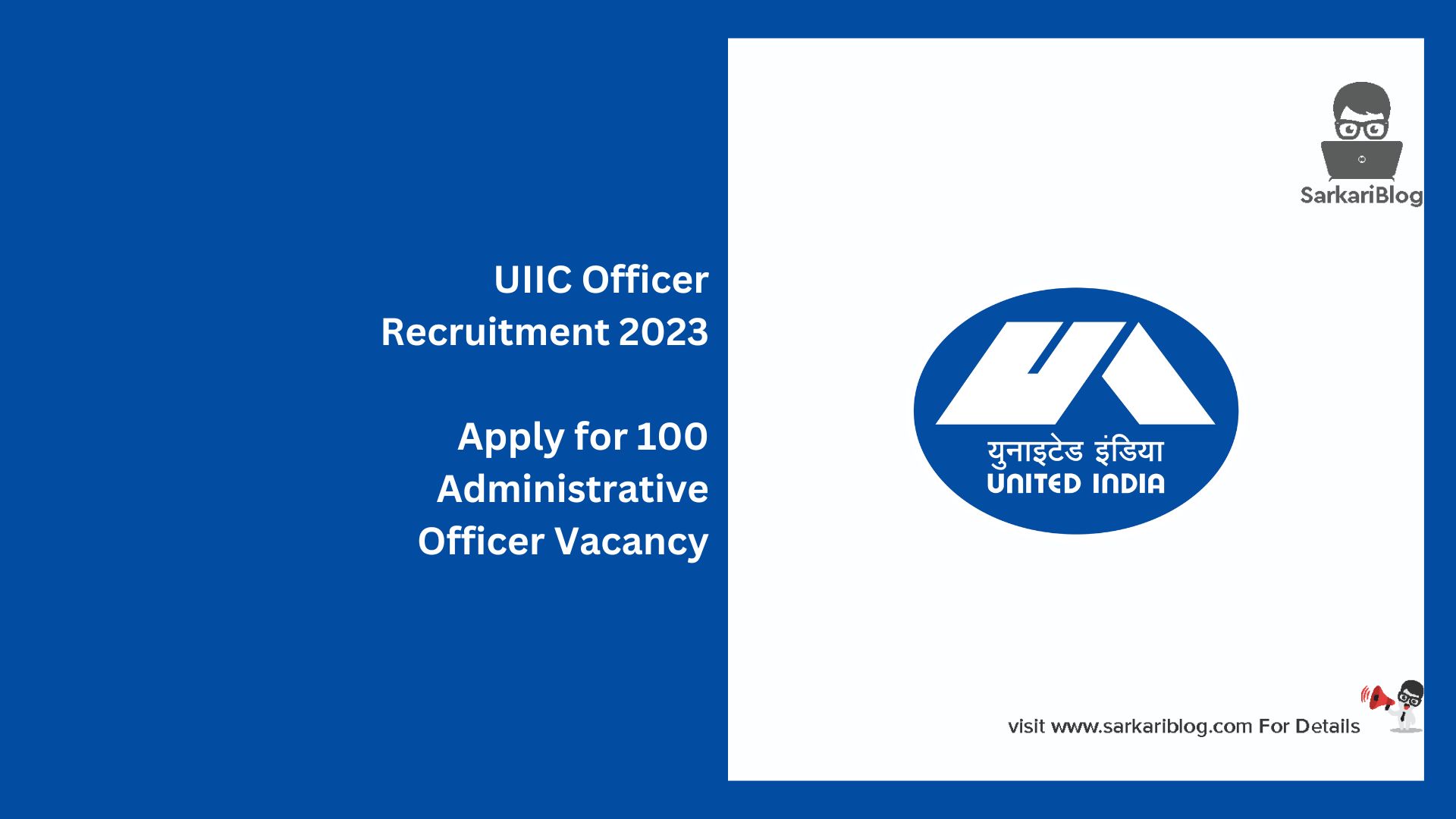 UIIC Officer Recruitment 2023