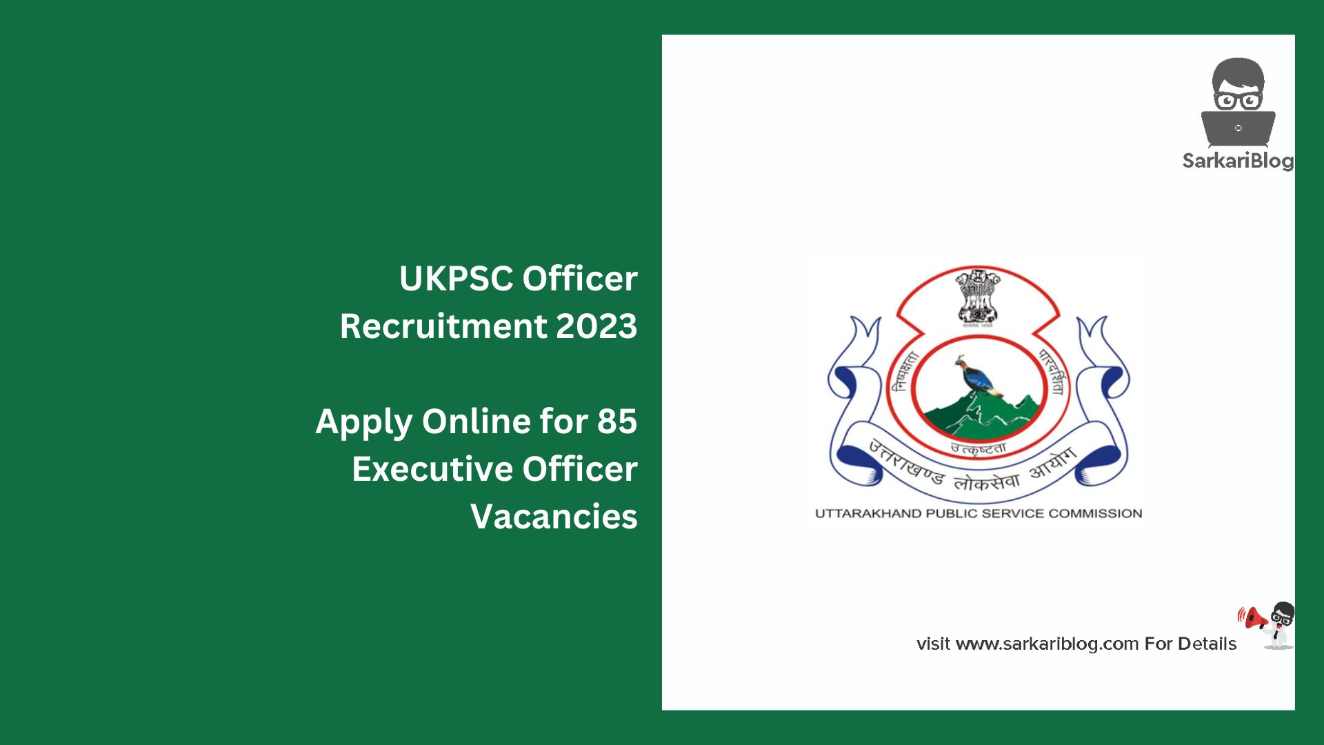 UKPSC Officer Recruitment 2023