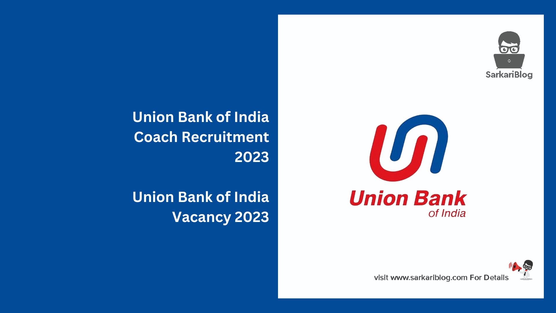 Union Bank of India Coach Recruitment 2023