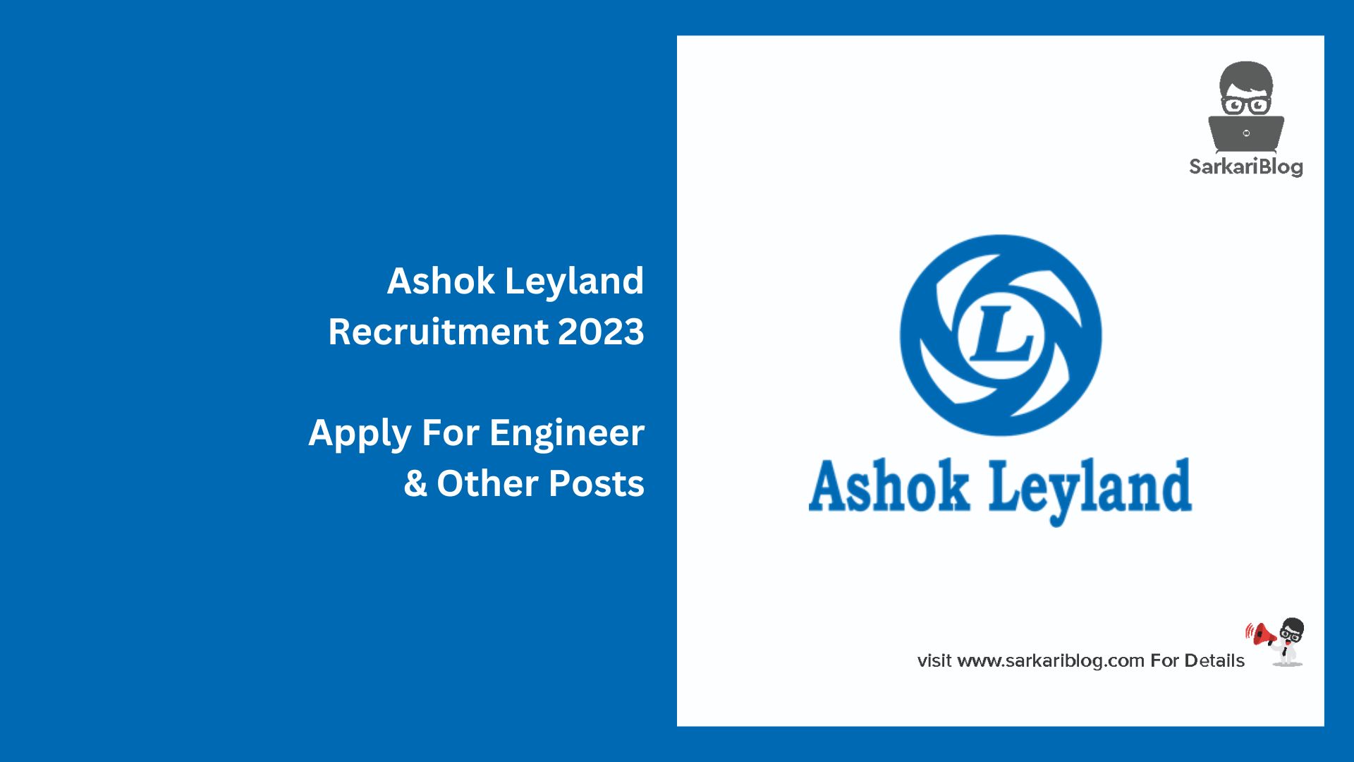 Ashok Leyland Recruitment 2023