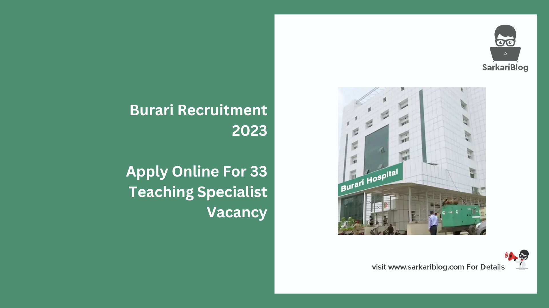Burari Recruitment 2023
