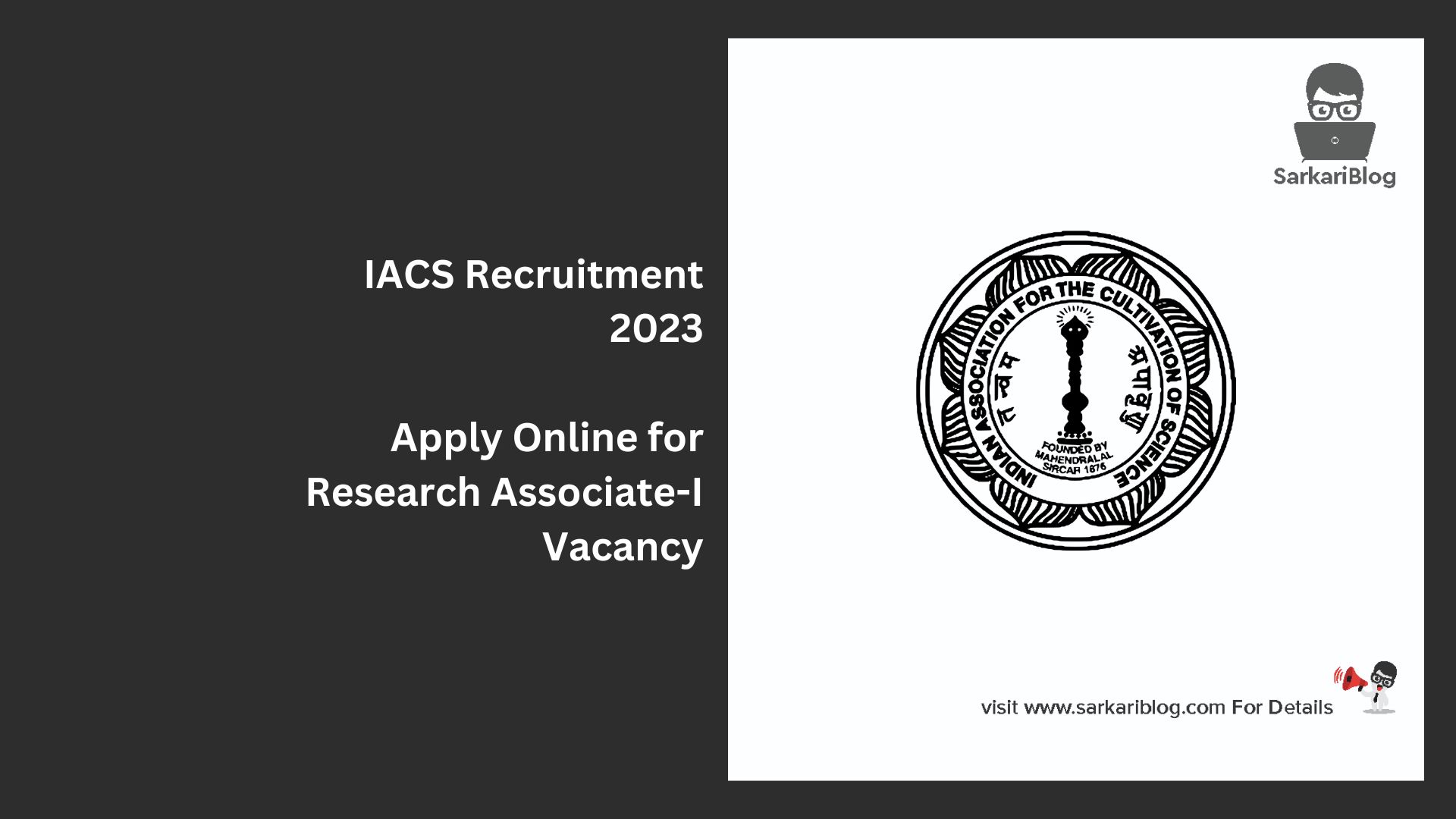 IACS Recruitment 2023