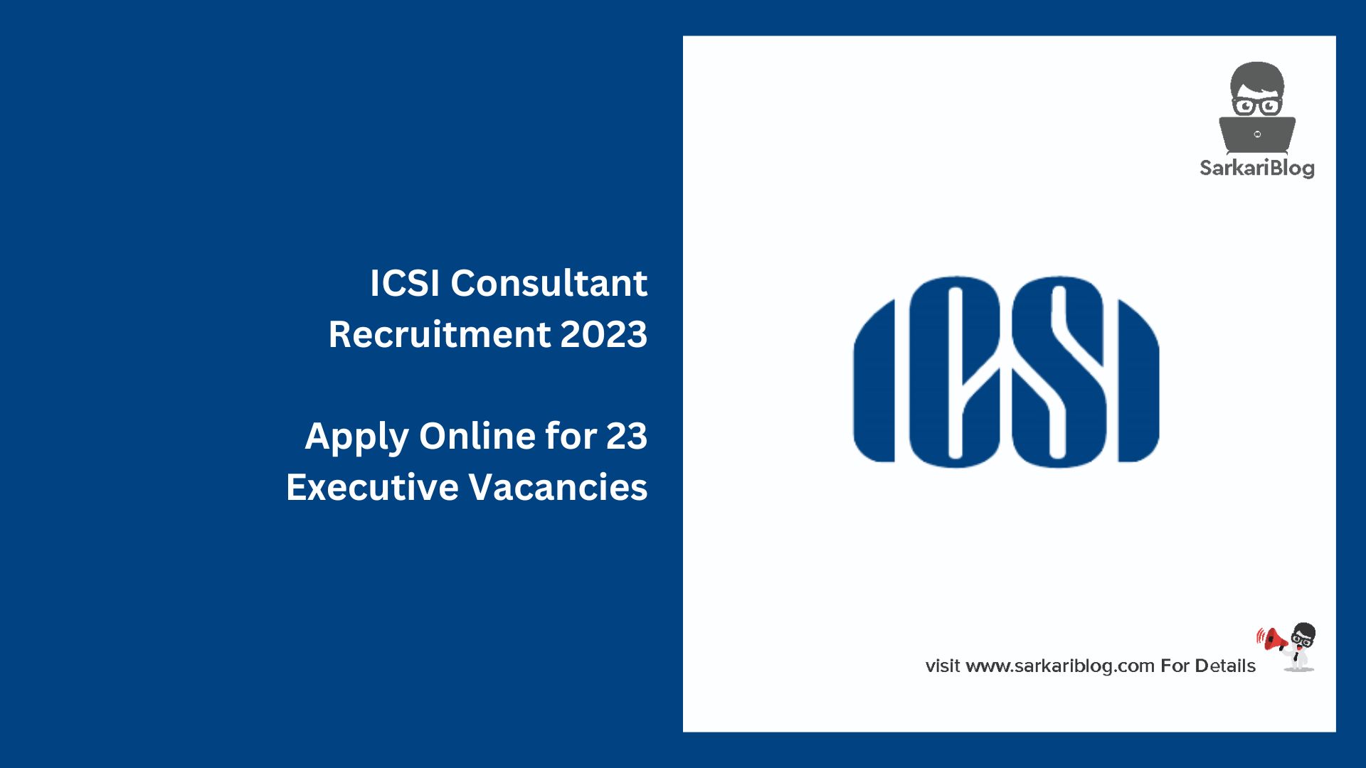 ICSI Consultant Recruitment 2023