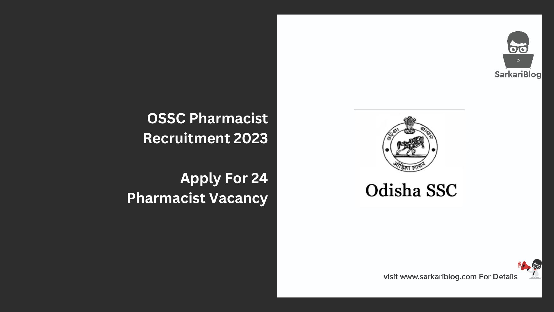 OSSC Pharmacist Recruitment 2023