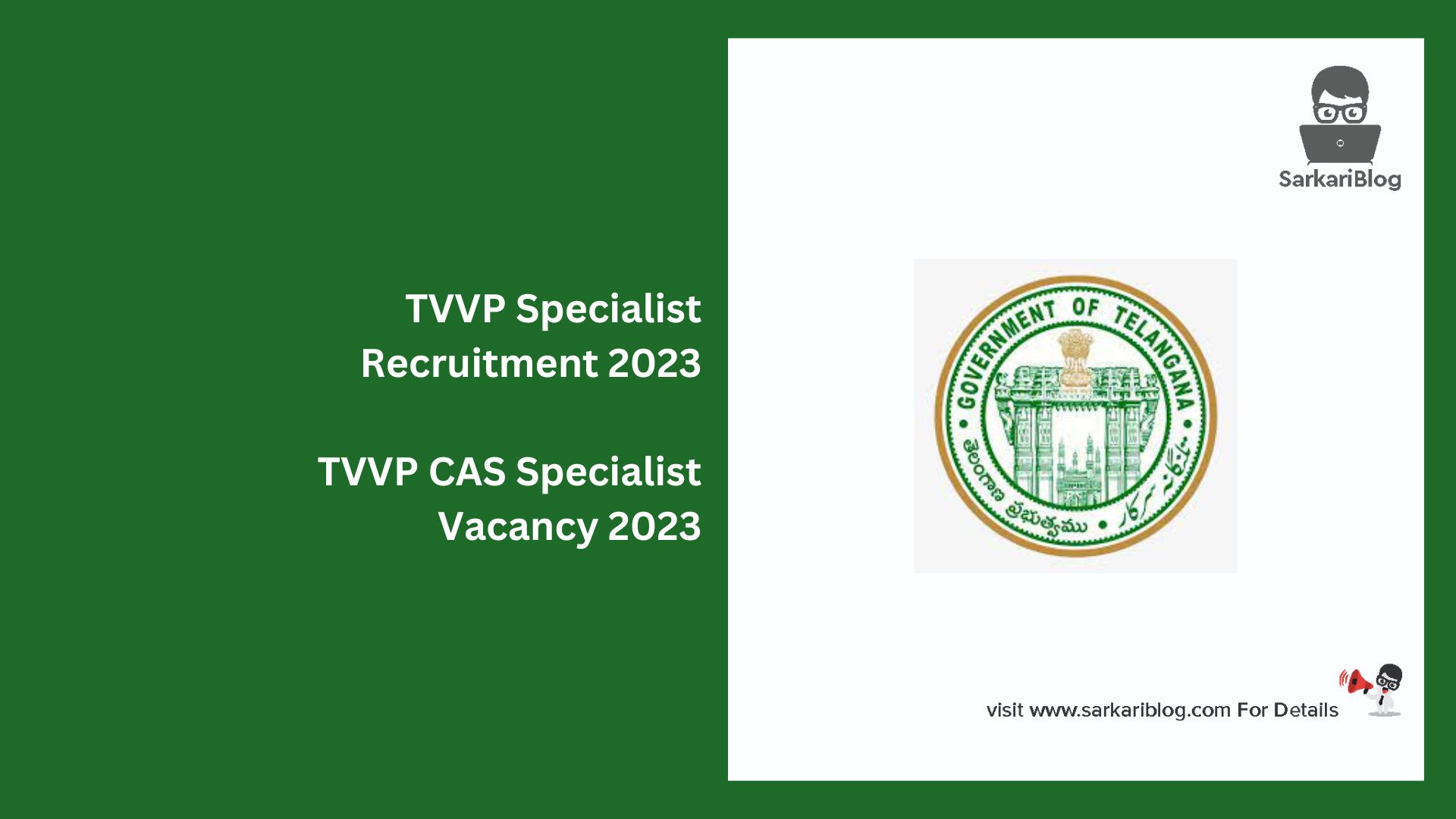 TVVP Specialist Recruitment 2023