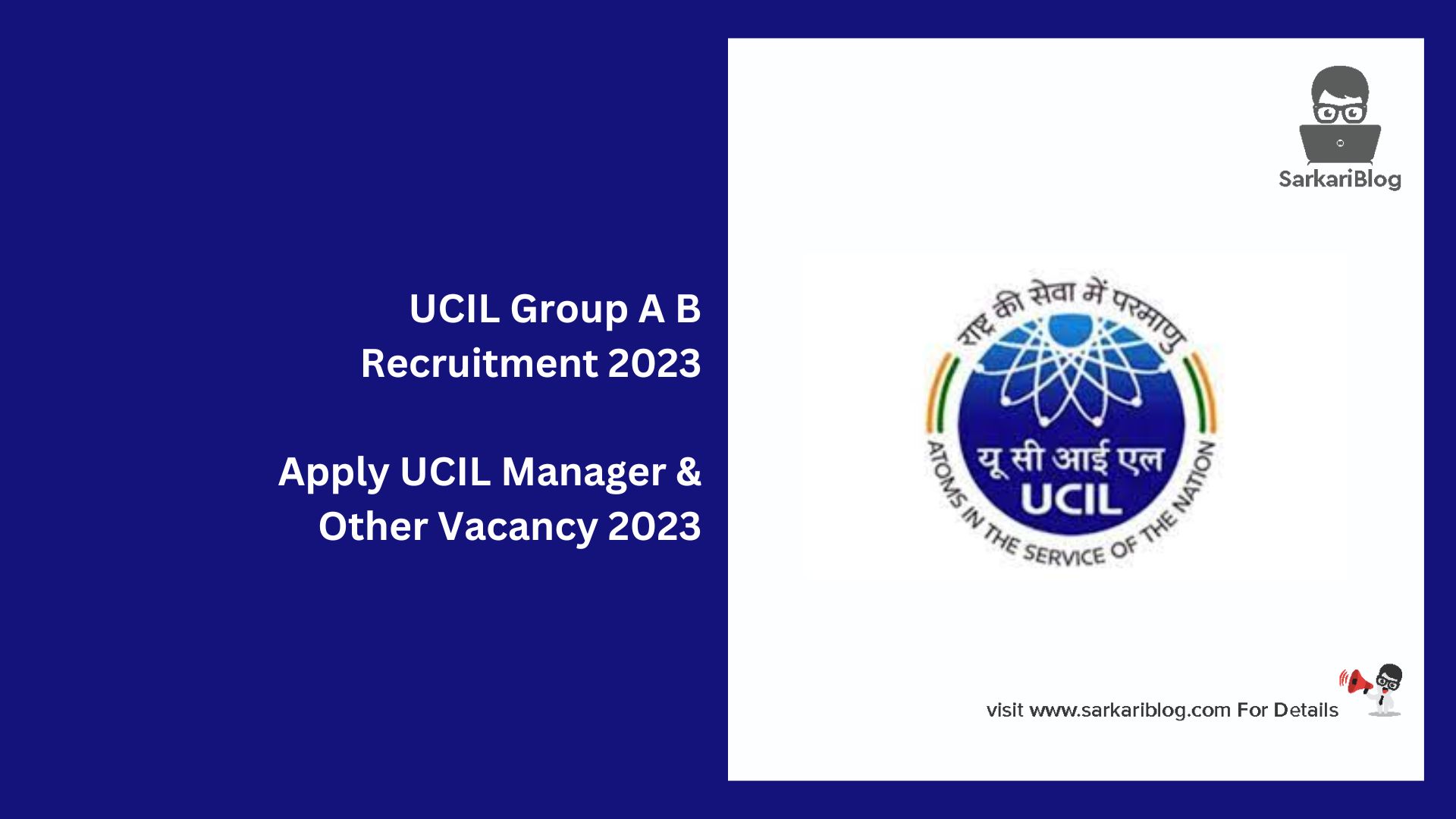 UCIL Group A B Recruitment 2023
