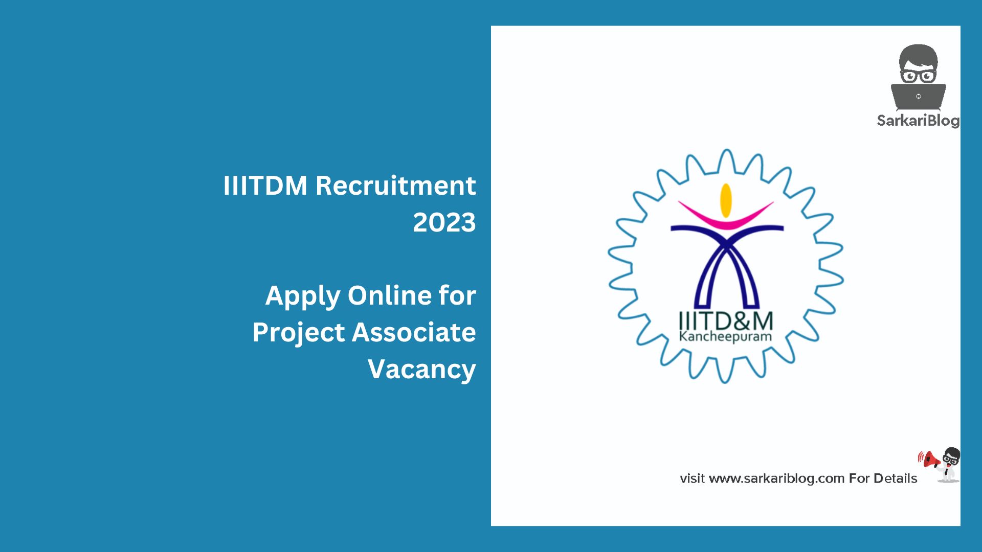IIITDM Recruitment 2023