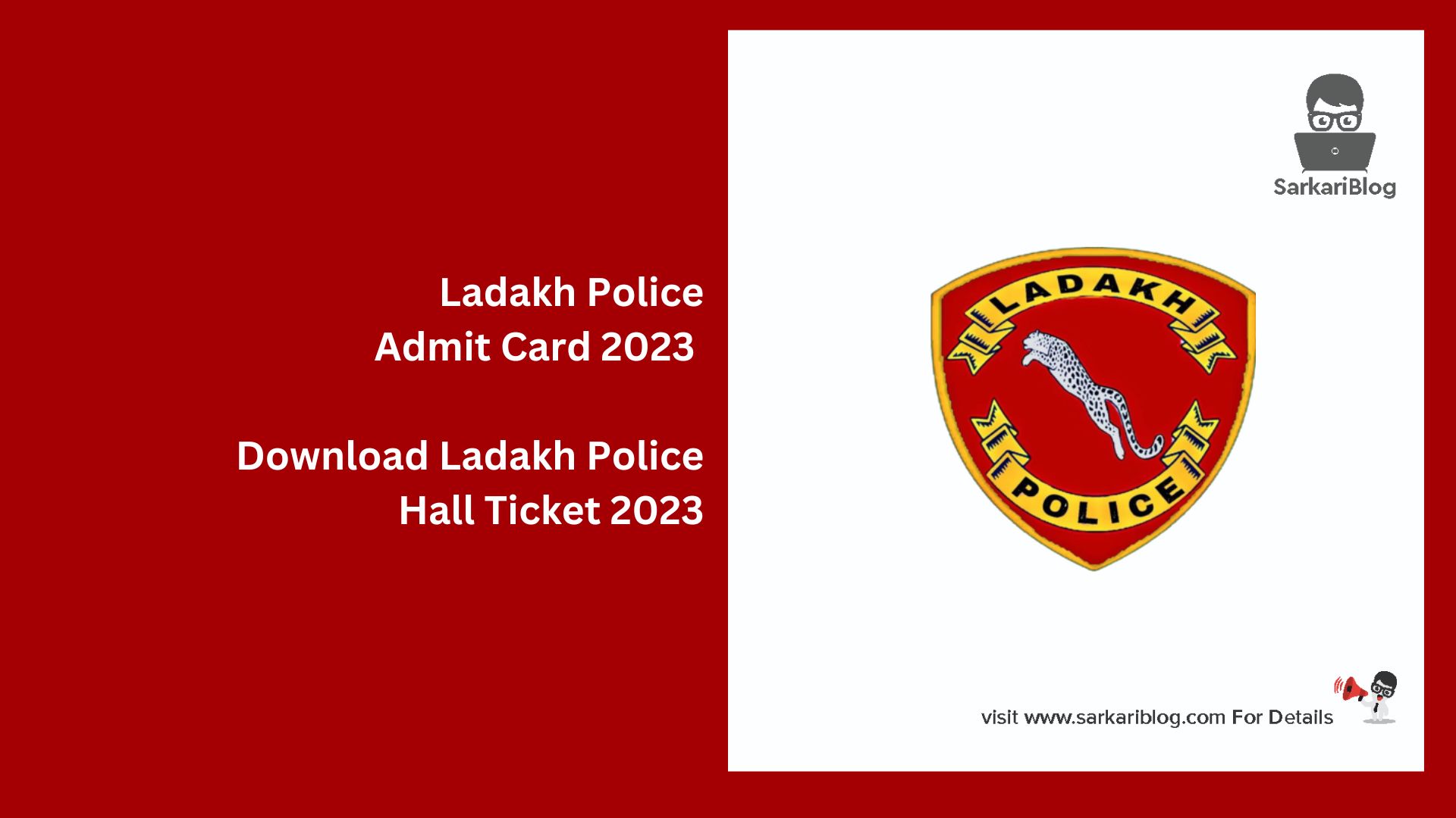 Ladakh Police Admit Card 2023