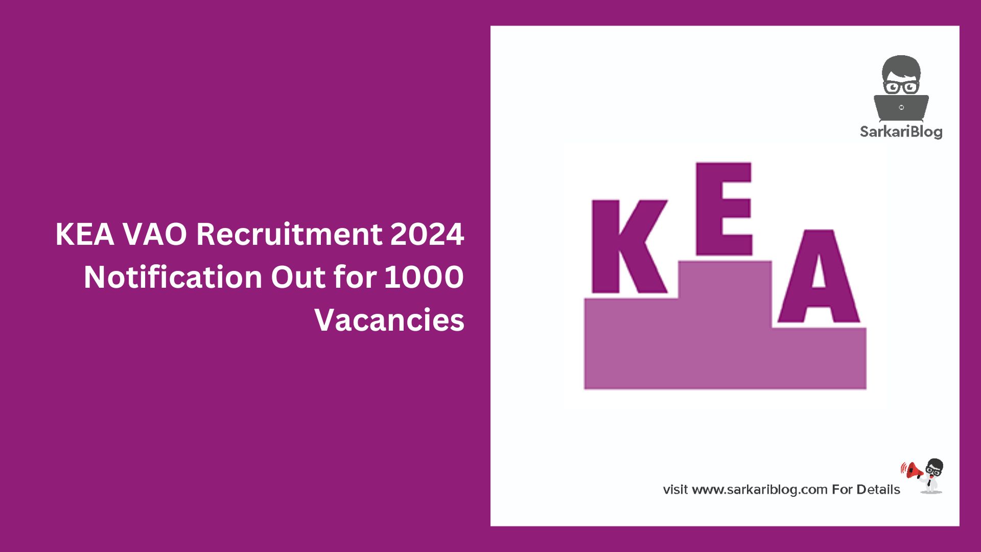 KEA VAO Recruitment 2024